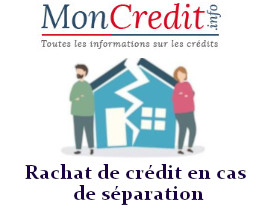 rachat de crédit en cs de séparation